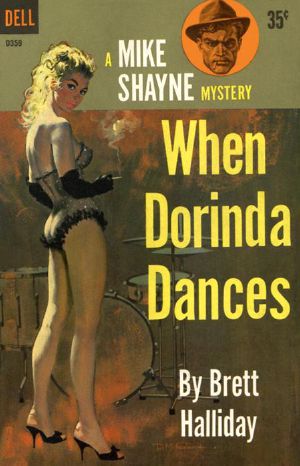 [Mike Shayne 22] • When Dorinda Dances